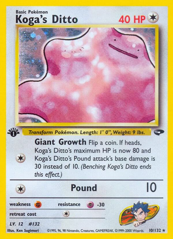 Koga's Ditto [Gym Challenge] 010/132