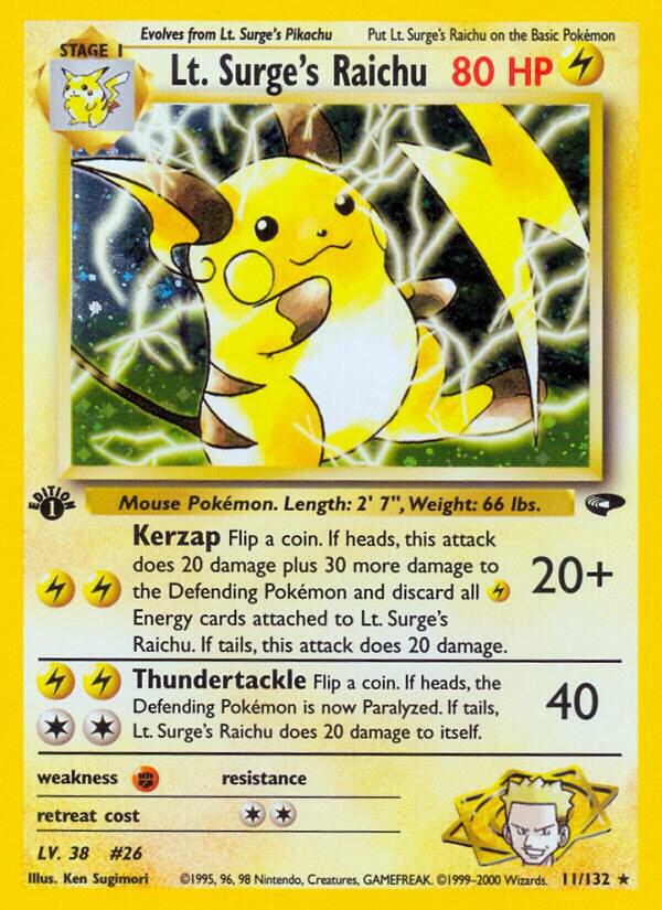 Lt. Surge's Raichu [Gym Challenge] 011/132
