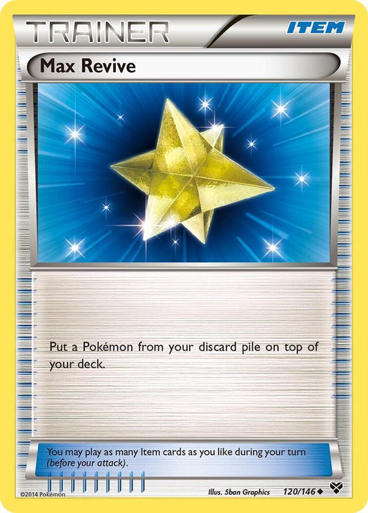 Max Revive [XY Base Set] 120/146