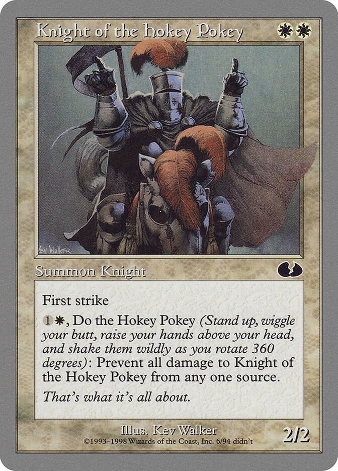 Knight of the Hokey Pokey [Unglued] 6