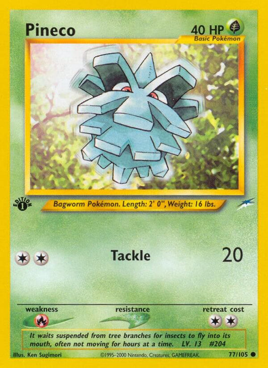 Pineco [Neo Destiny] 077/105