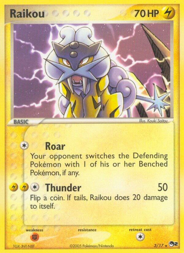 Raikou [POP Series 2] 003/017