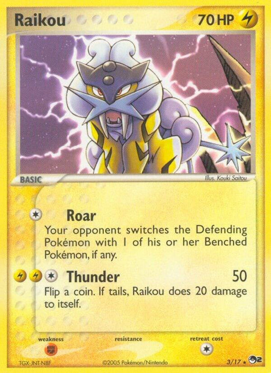 Raikou [POP Series 2] 003/017