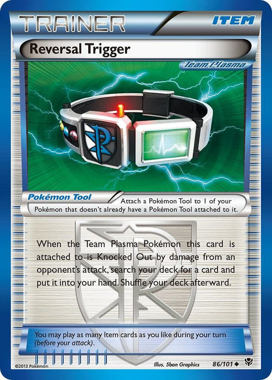 Reversal Trigger (Team Plasma) [Plasma Blast] 86/101