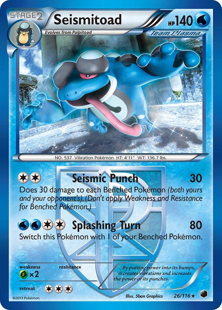 Seismitoad (Team Plasma) [Plasma Freeze] 26/116