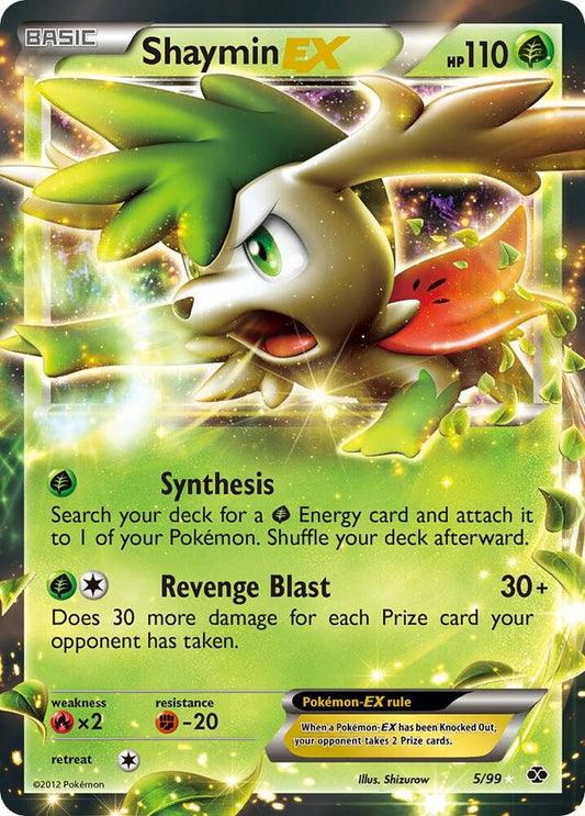 Shaymin EX [Next Destinies] 5/99