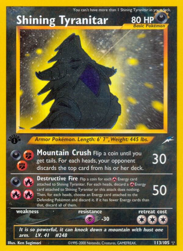 Shining Tyranitar [Neo Destiny] 113/105