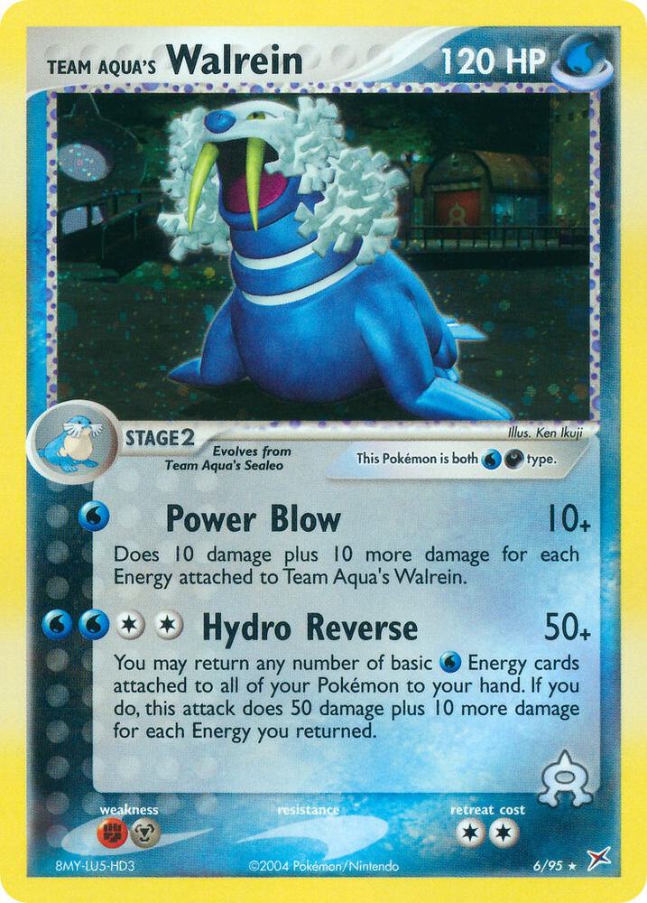 Team Aqua's Walrein [Team Magma vs Team Aqua] 6/95