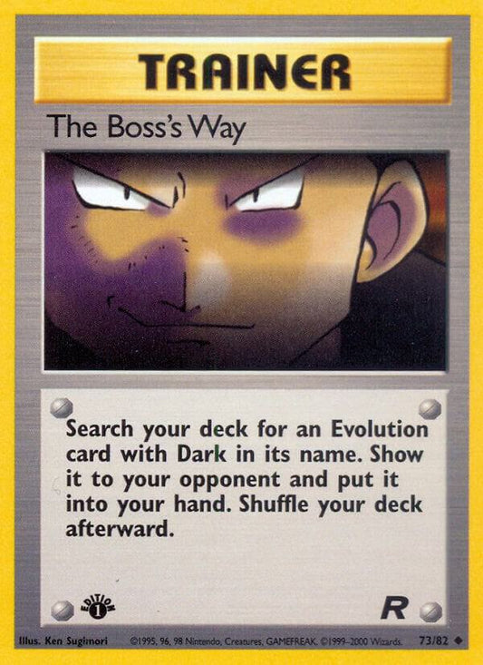 The Boss's Way [Team Rocket] 73/82