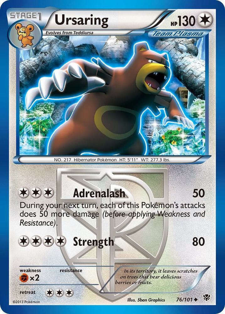 Ursaring (Team Plasma) [Plasma Blast] 76/101
