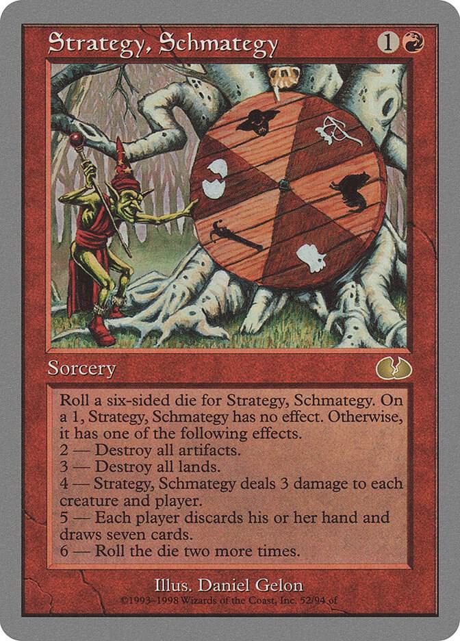 Strategy, Schmategy [Unglued] 52