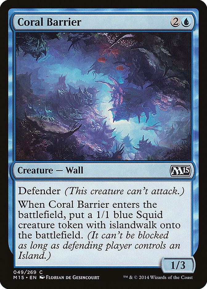 Coral Barrier [Magic 2015 (M15)] 49
