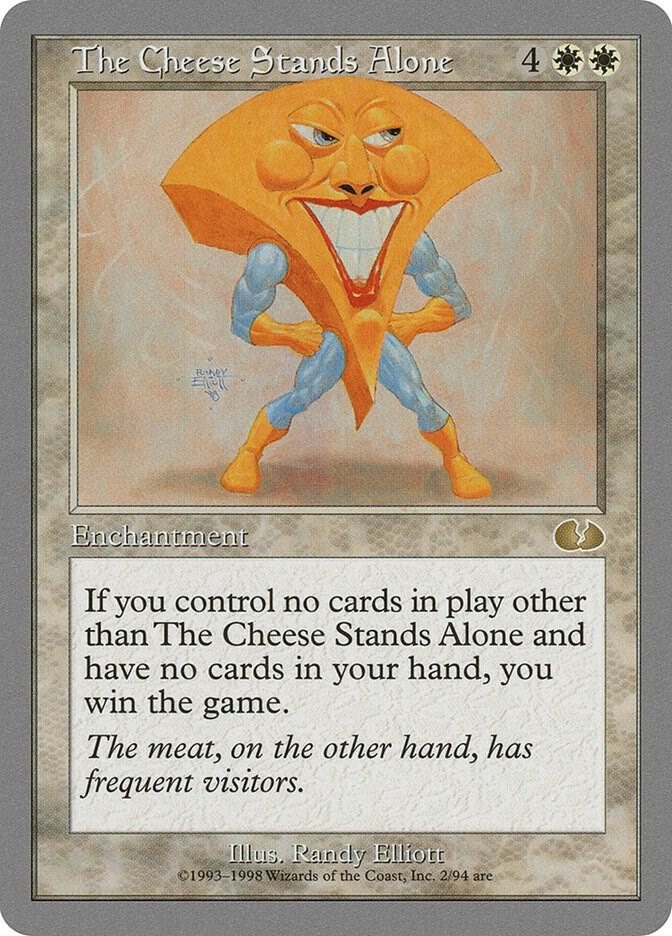 The Cheese Stands Alone [Unglued] 2