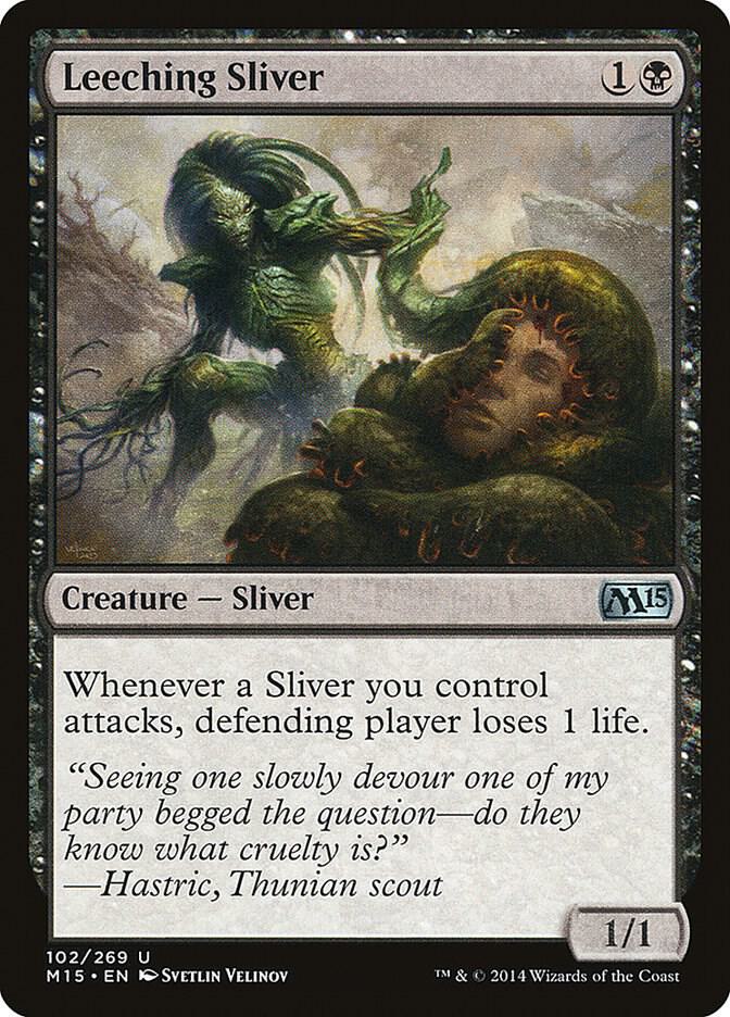 Leeching Sliver [Magic 2015 (M15)] 102