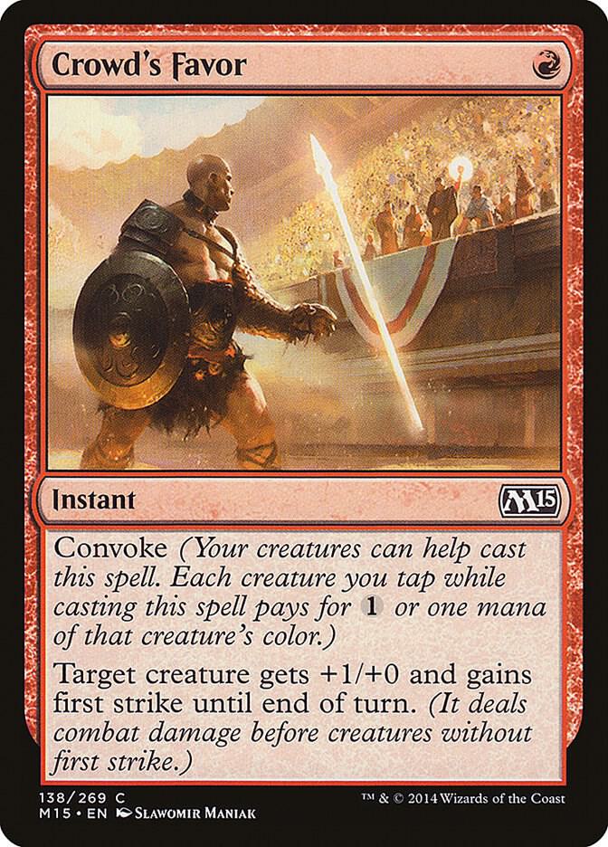 Crowd's Favor [Magic 2015 (M15)] 138