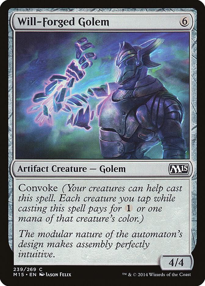 Will-Forged Golem [Magic 2015 (M15)] 239