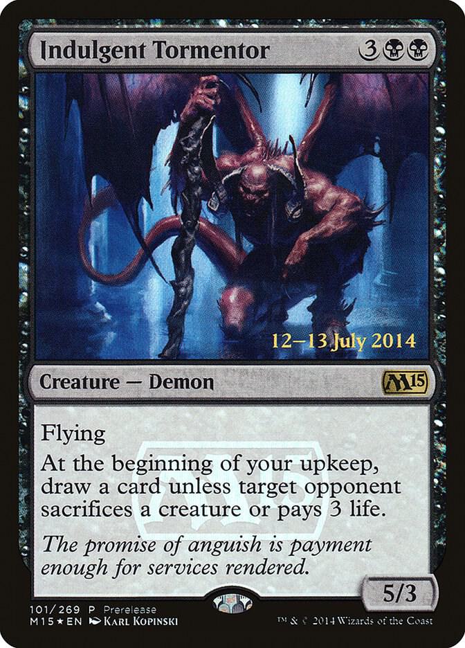 Indulgent Tormentor [Prerelease Cards] 101