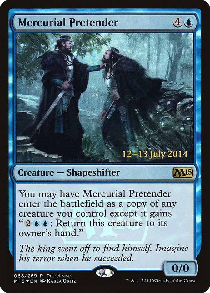Mercurial Pretender [Prerelease Cards] 68