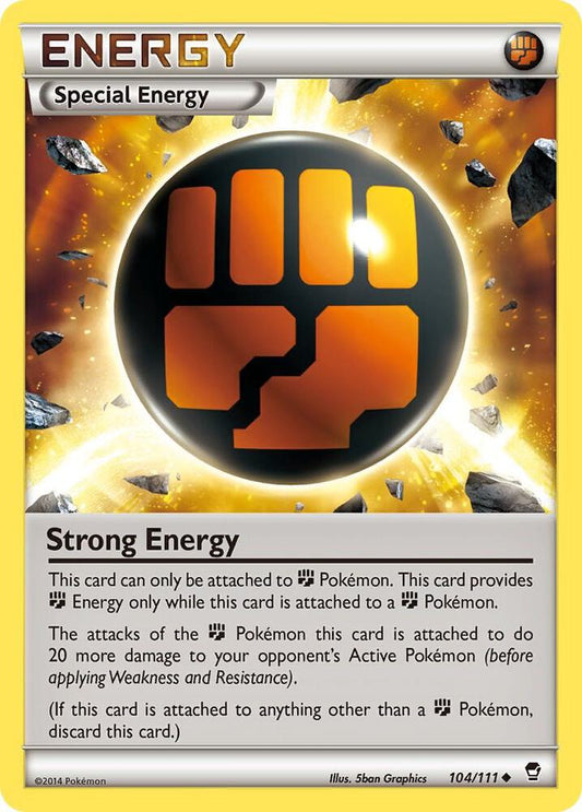 Strong Energy [XY - Furious Fists] 104/111