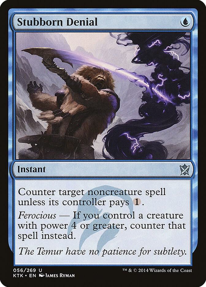 Stubborn Denial [Khans of Tarkir] 56