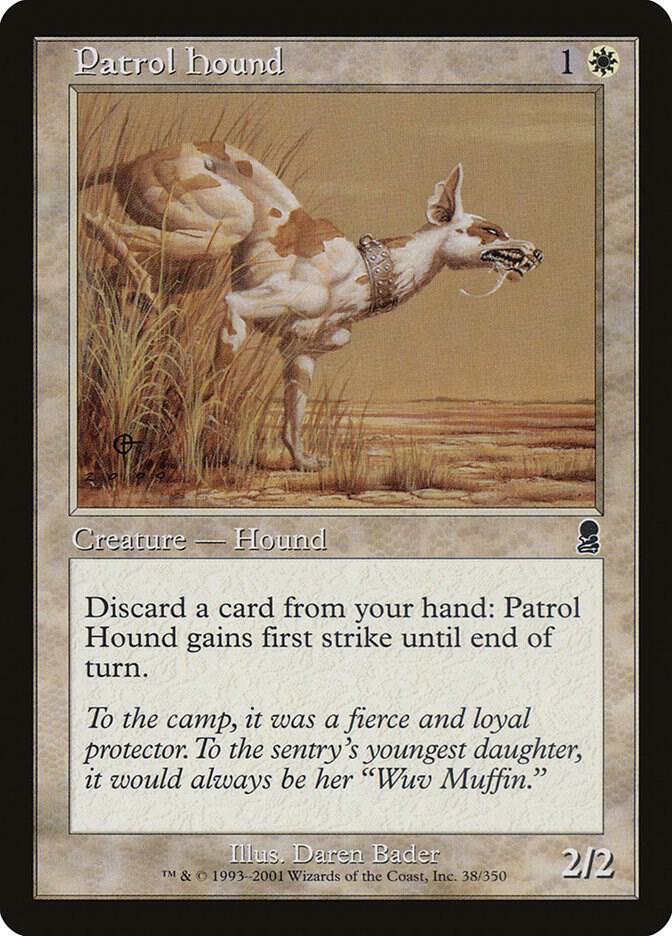 Patrol Hound [Odyssey] 38