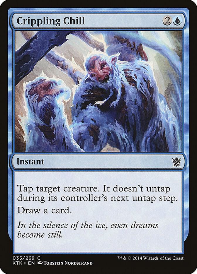 Crippling Chill [Khans of Tarkir] 35