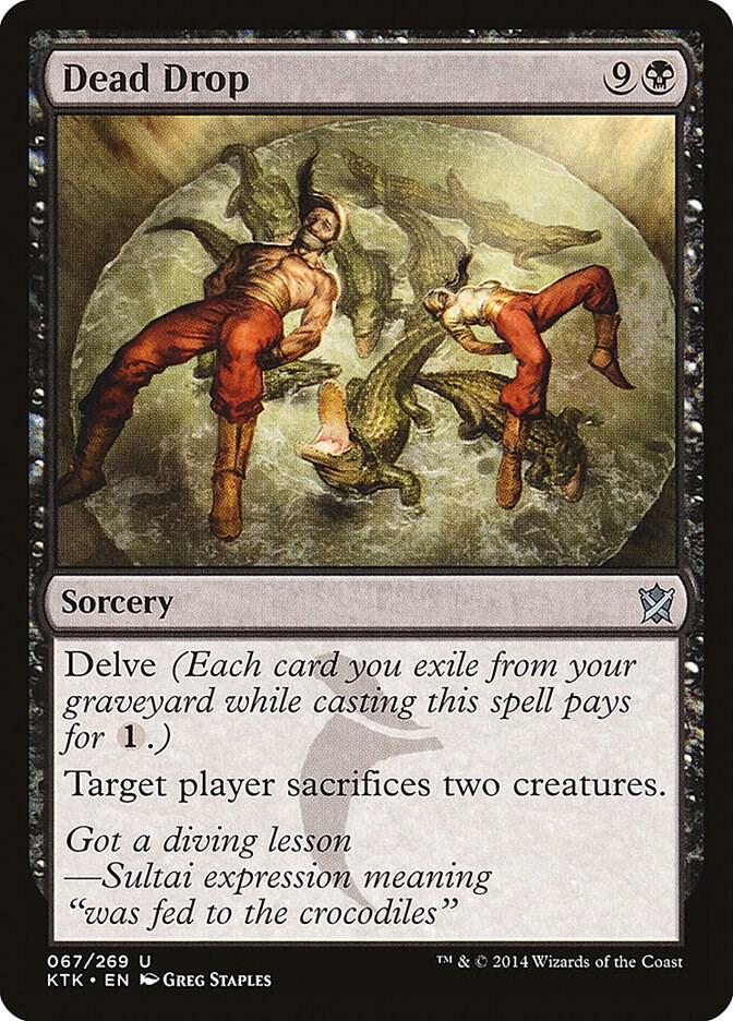 Dead Drop [Khans of Tarkir] 67