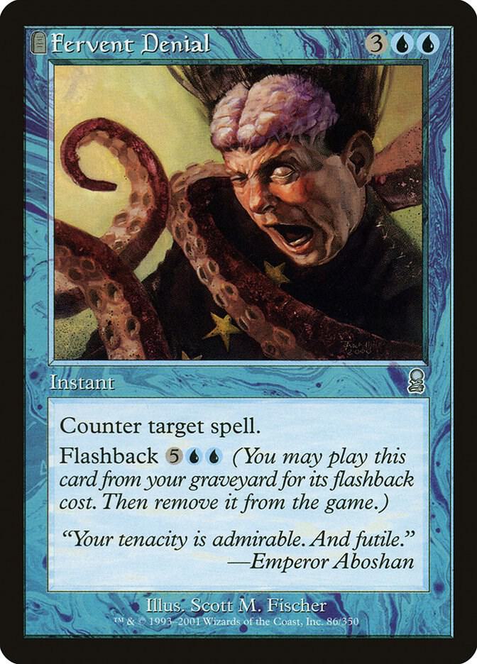 Fervent Denial [Odyssey] 86