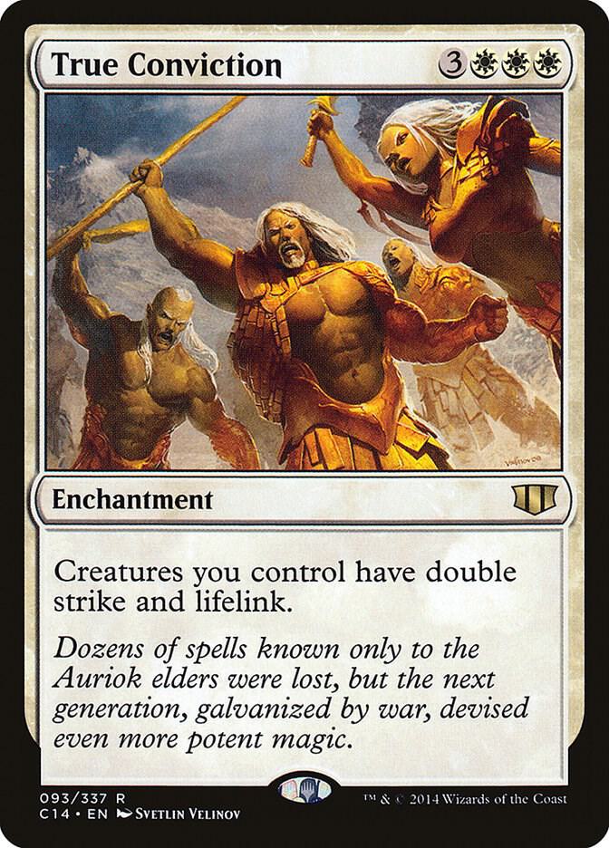 True Conviction [Commander 2014] 93