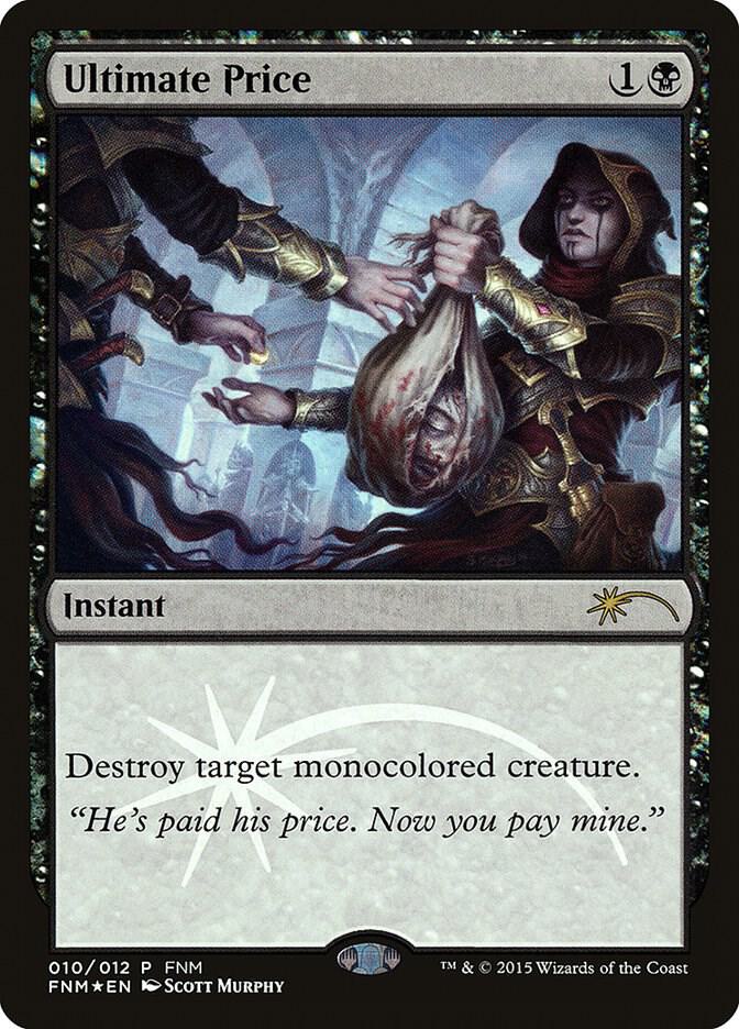 Ultimate Price [FNM Promos] 10