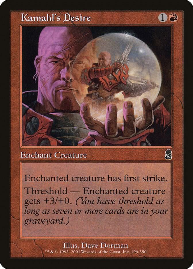 Kamahl's Desire [Odyssey] 199