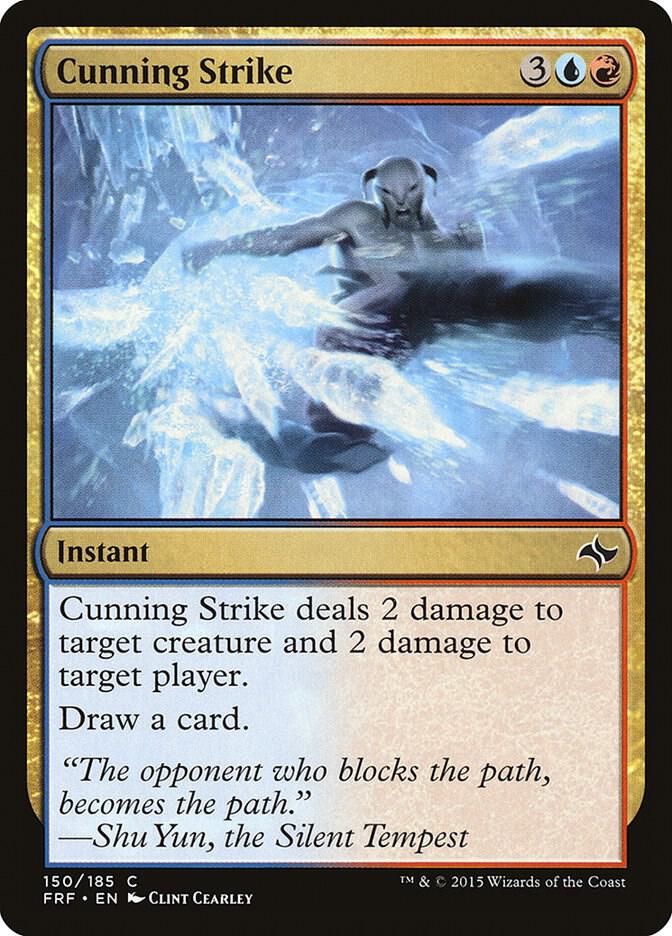 Cunning Strike [Fate Reforged] 150