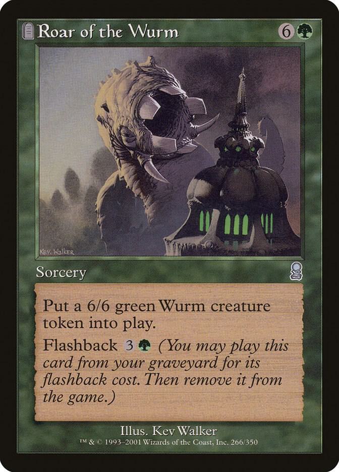 Roar of the Wurm [Odyssey] 266