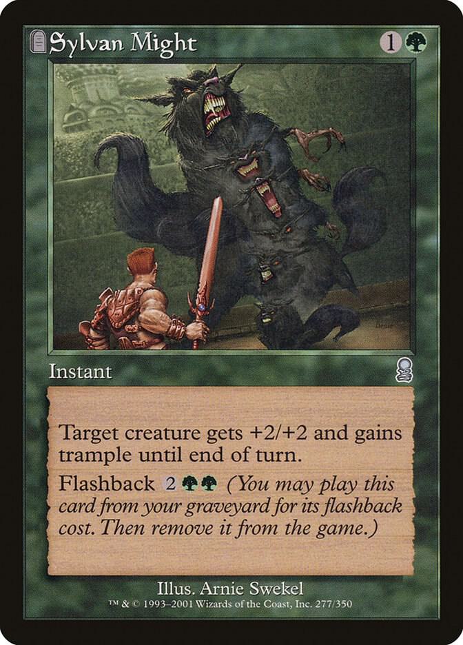 Sylvan Might [Odyssey] 277