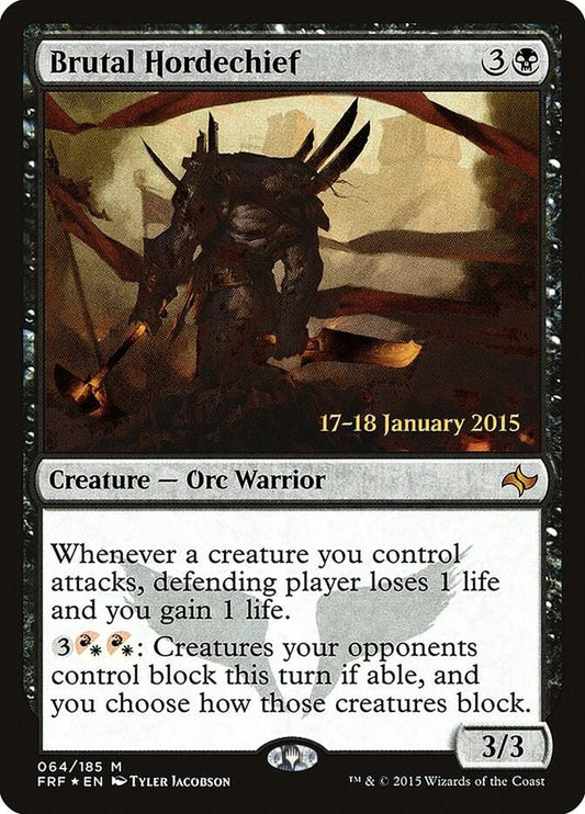 Brutal Hordechief [Prerelease Cards] 64