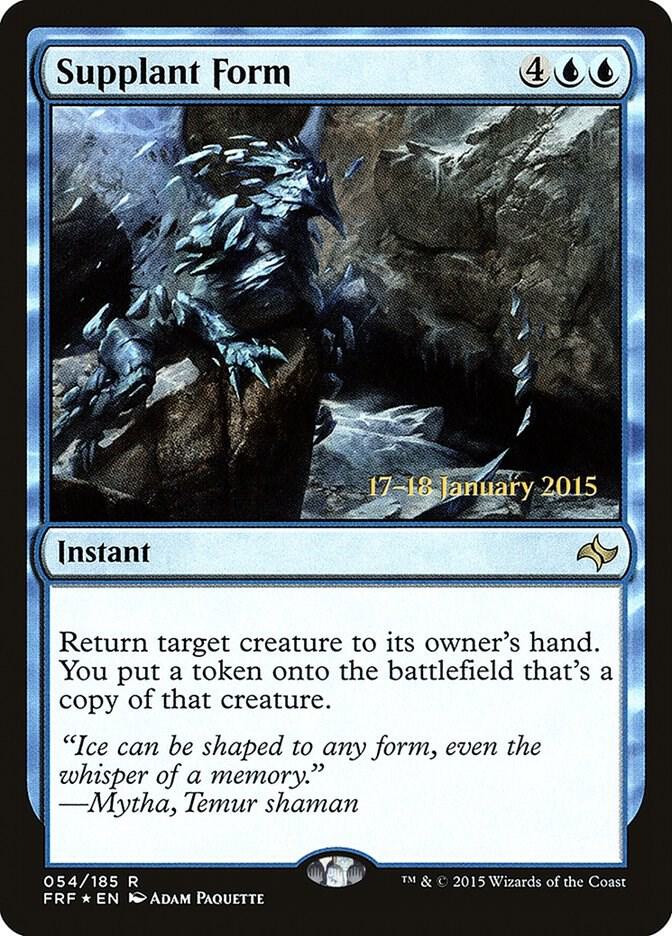 Supplant Form [Prerelease Cards] 54