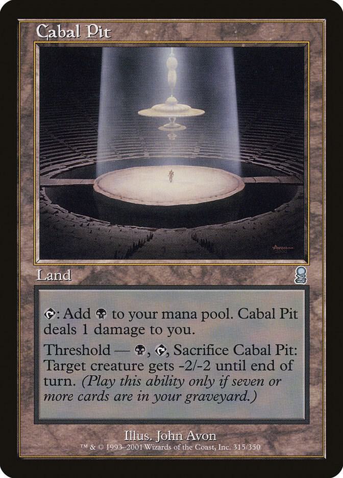 Cabal Pit [Odyssey] 315