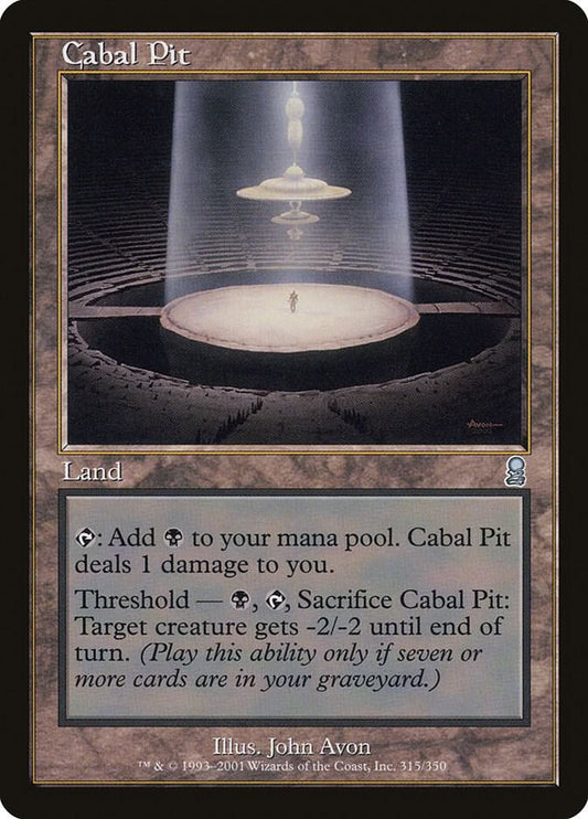 Cabal Pit [Odyssey] 315