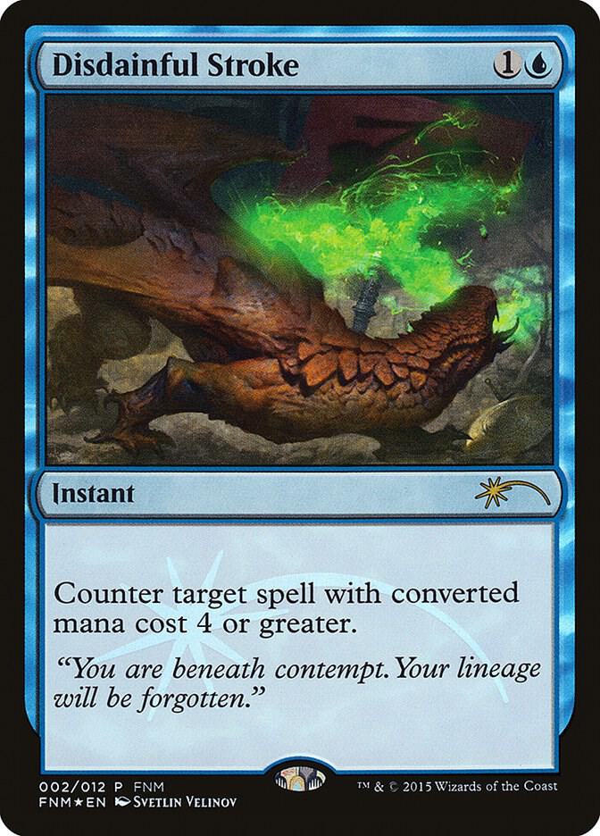 Disdainful Stroke [FNM Promos] 2