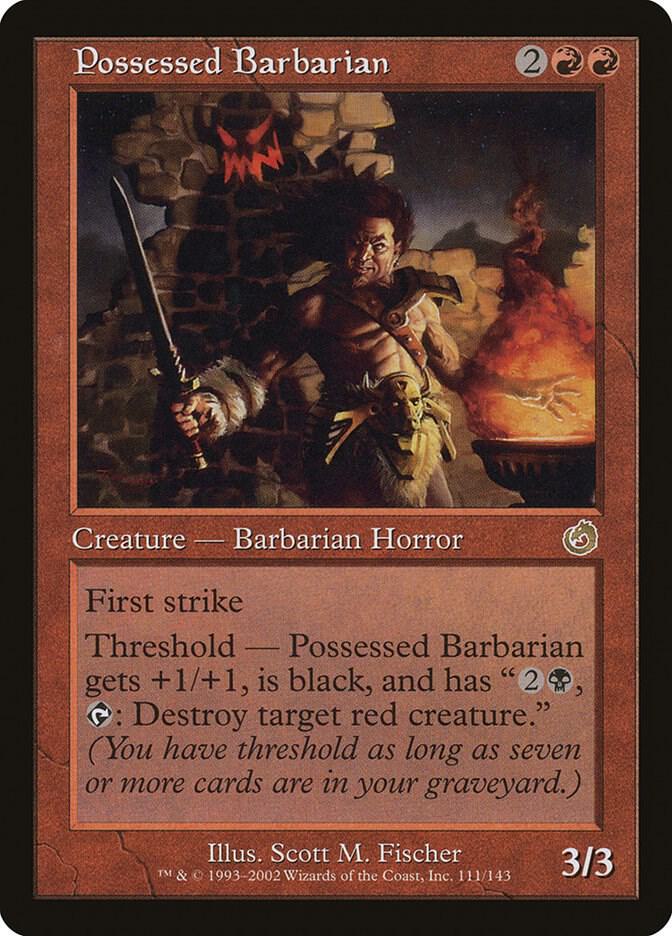 Possessed Barbarian [Torment] 111