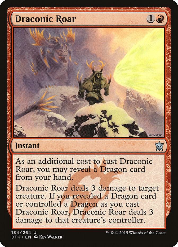 Draconic Roar [Dragons of Tarkir] 134