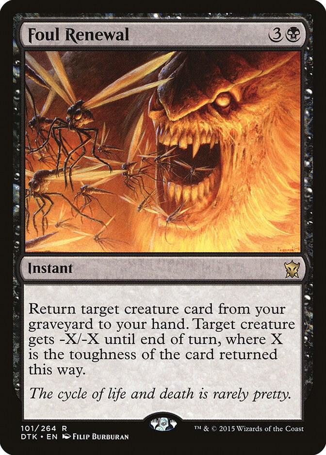 Foul Renewal [Dragons of Tarkir] 101