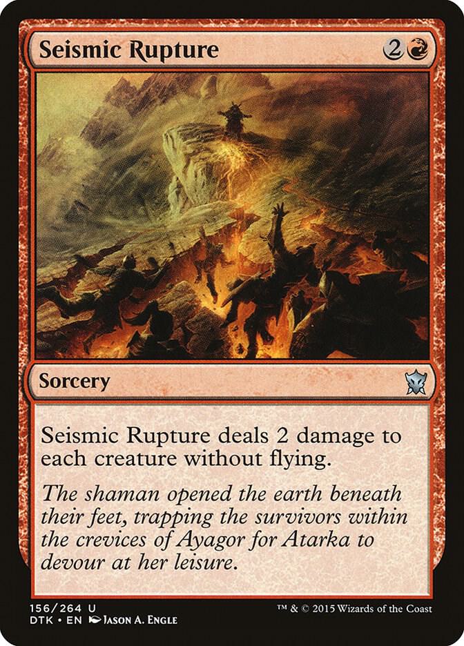 Seismic Rupture [Dragons of Tarkir] 156