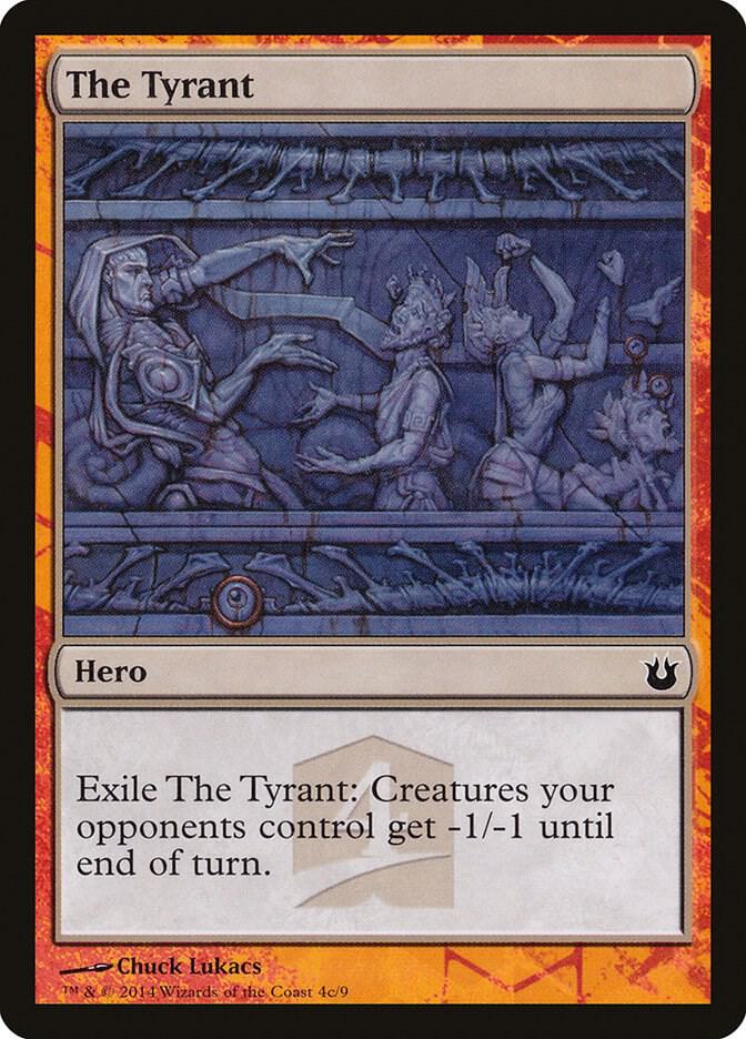 The Tyrant [Hero's Path Promos] 4c