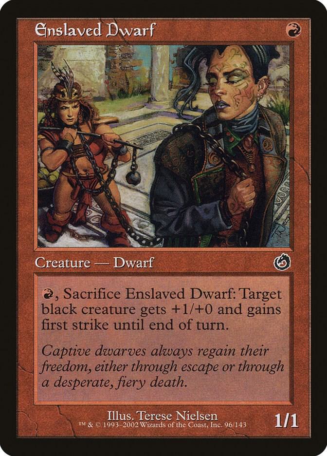 Enslaved Dwarf [Torment] 96