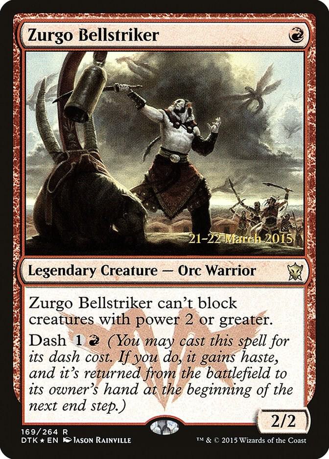Zurgo Bellstriker [Prerelease Cards] 169