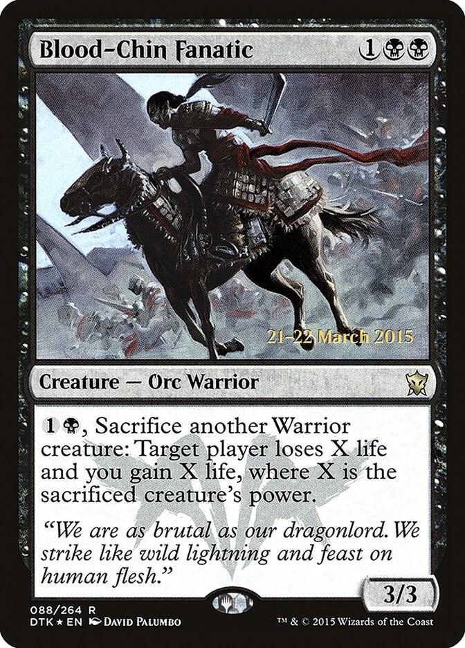 Blood-Chin Fanatic [Prerelease Cards] 88