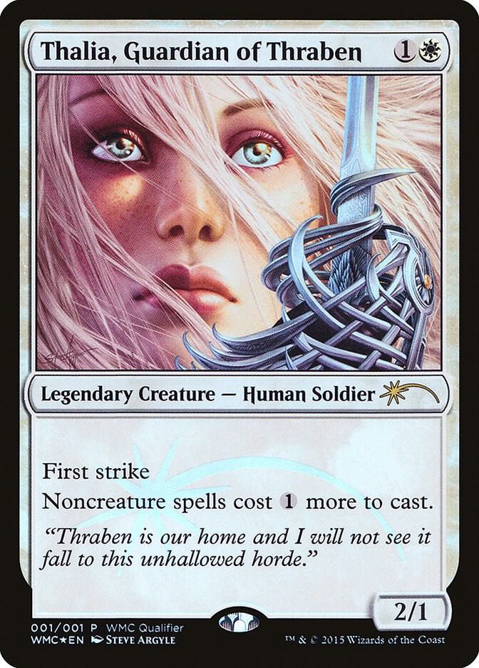 Thalia, Guardian of Thraben [WMCQ Promo Cards] 1