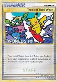 Tropical Tidal Wave - HGSS18 (Worlds 10) [Staff] [HGSS Promos] HGSS18