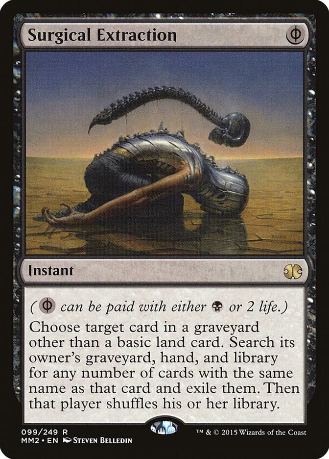 Surgical Extraction [Modern Masters 2015] 99